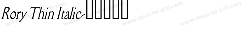 Rory Thin Italic字体转换